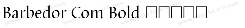 Barbedor Com Bold字体转换